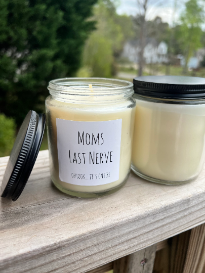 Moms Last Nerve Candle