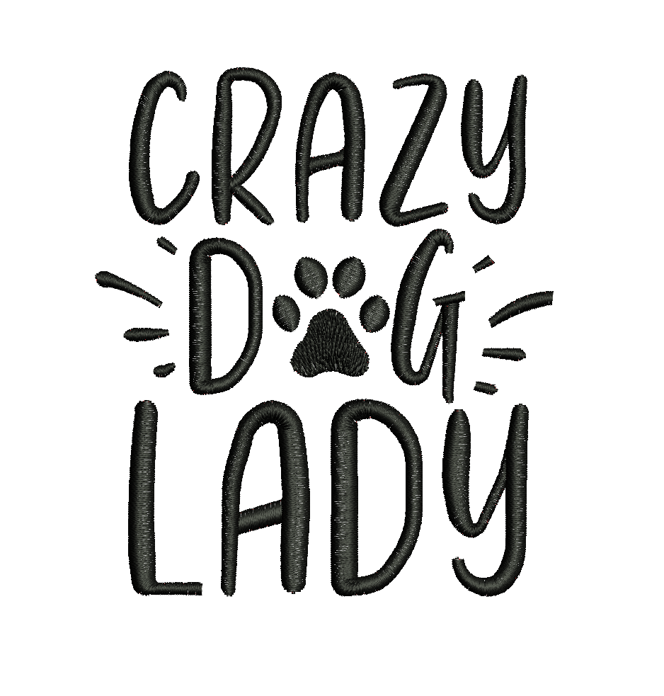 Crazy Dog Lady Embroidery Design
