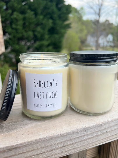 Funny Candle, Custom Candle, Last Fuck Candle